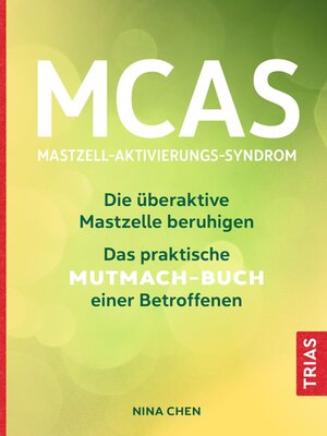 cover image of MCAS--Mastzell-Aktivierungs-Syndrom